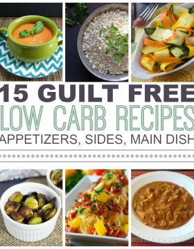 15 Guilt Free Low Carb Recipes on This Gal Cooks