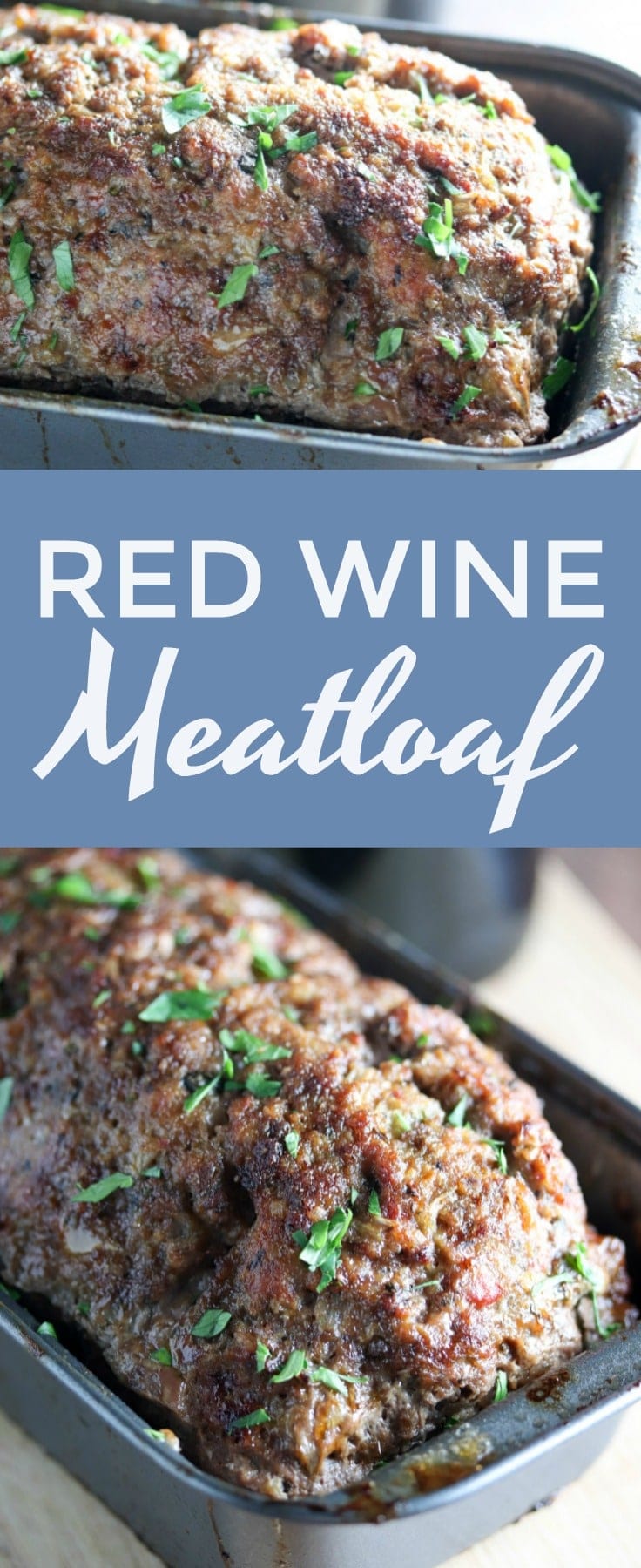 meatloaf wine with made Creative Julie's Lifestyle